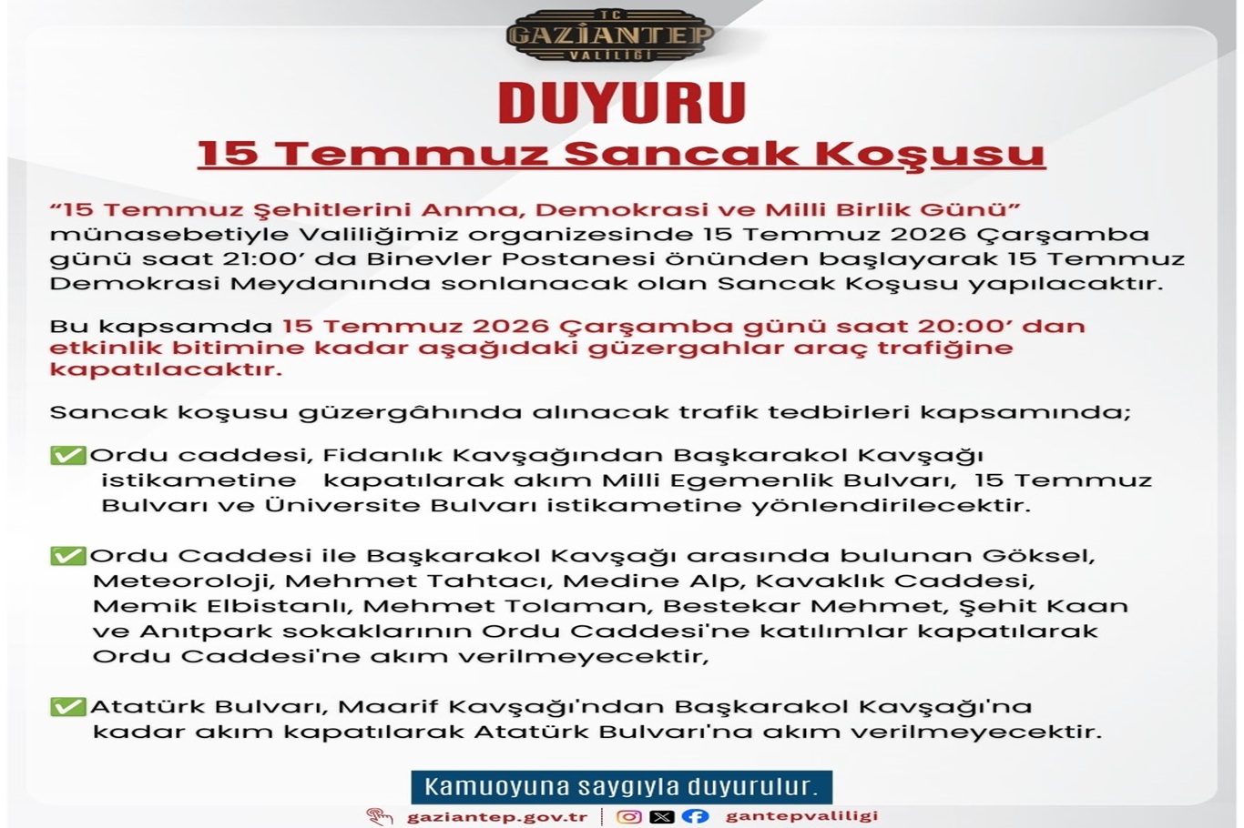Gaziantep'te 15 Temmuz da bazı yollar trafiğe kapatılacak