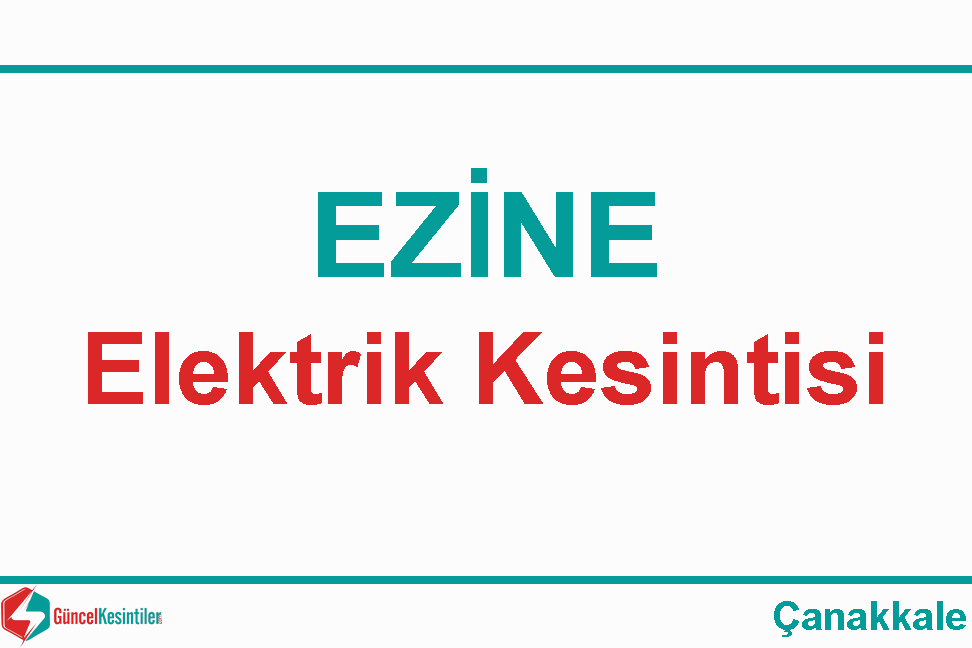 Çanakkale Elektrik Kesintisi Detayları Paylaşıldı (26-27 Ağustos 2026)
