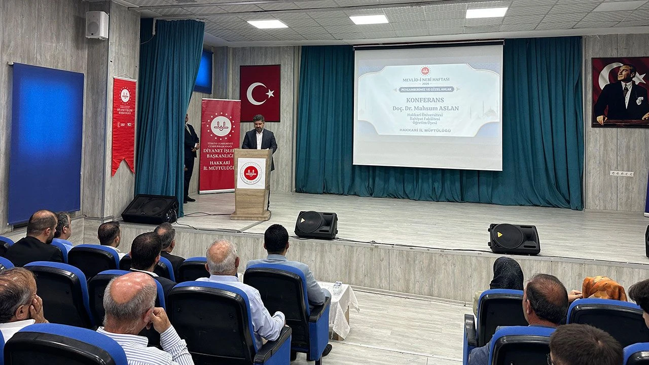 Hakkari'de Hz. Peygamber ve güzel ahlak konuşuldu