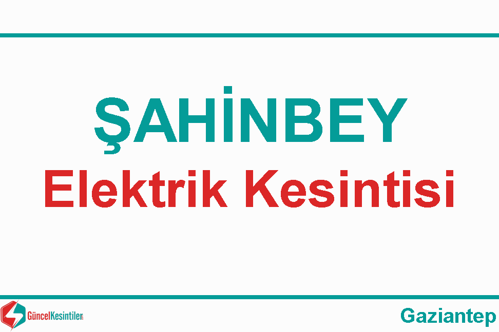 Gaziantep Elektrik Kesintisi Detayları Paylaşıldı (29-30 Ağustos 2026)