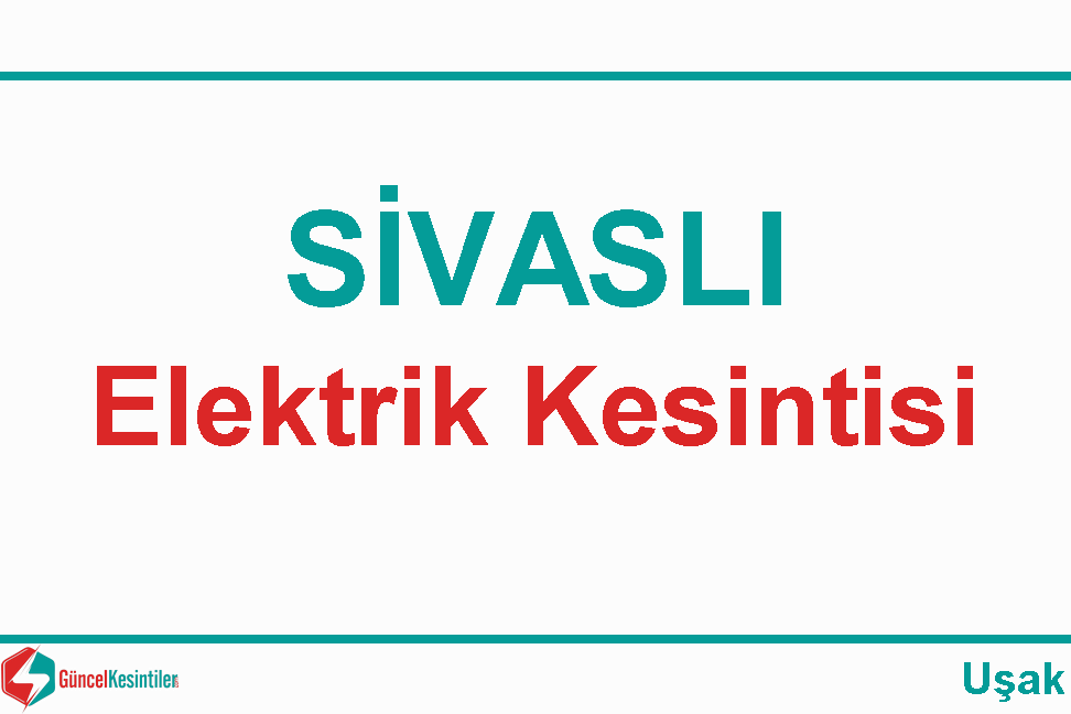 Uşak Elektrik Kesintisi Detayları Paylaşıldı (29-30 Ağustos 2026)