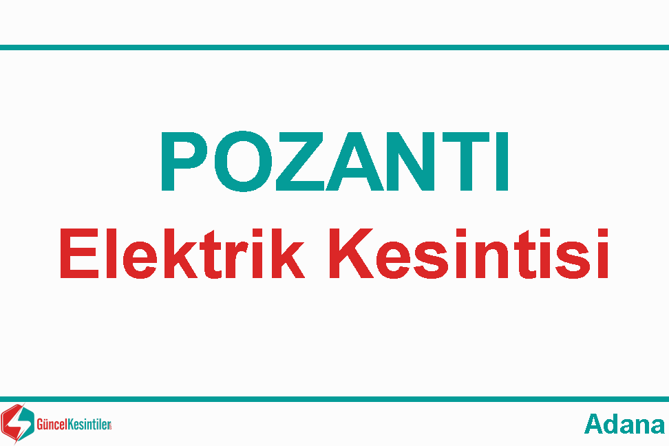 Adana Elektrik Kesintisi Detayları Paylaşıldı (31 Ağustos-01 Eylül 2026)