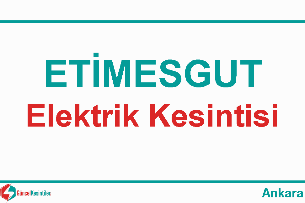 Ankara Elektrik Kesintisi Detayları Paylaşıldı (01-02 Eylül 2026)
