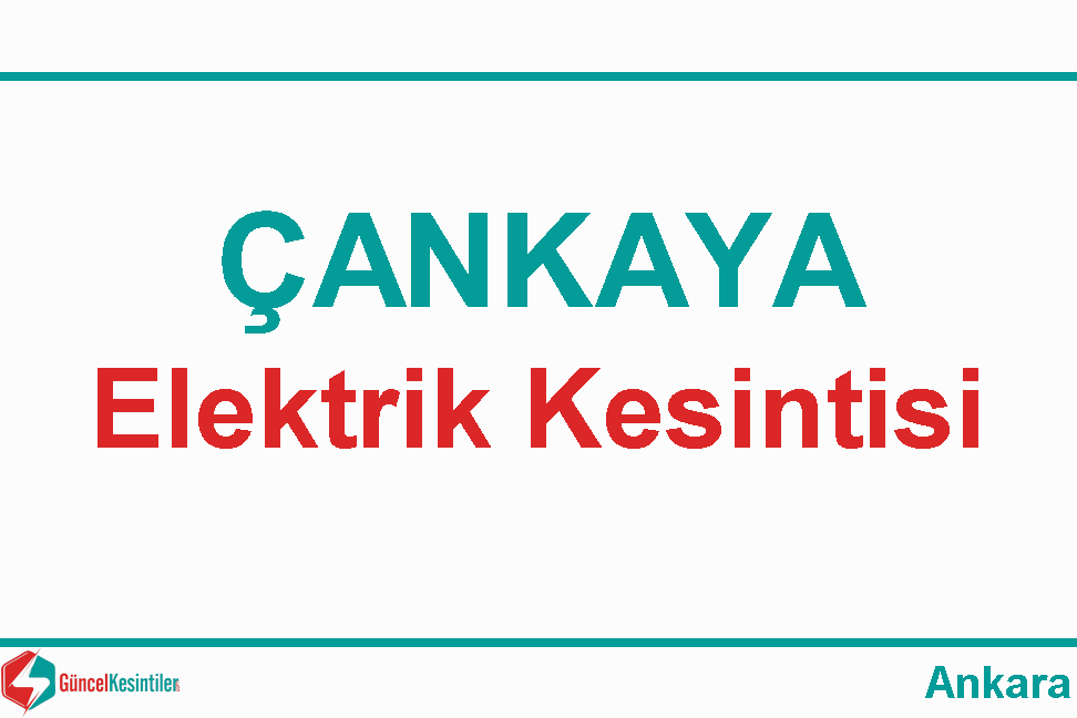 Ankara Elektrik Kesintisi Detayları Paylaşıldı (02 Eylül 2026)