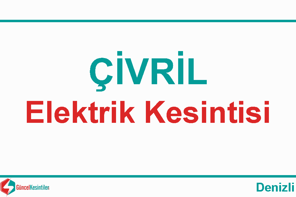 Denizli Elektrik Kesintisi Detayları Paylaşıldı (02-03 Eylül 2026)