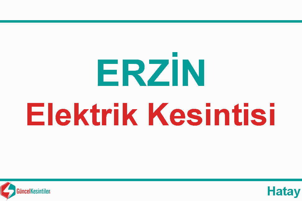 Hatay Elektrik Kesintisi Detayları Paylaşıldı (02 Eylül 2026)