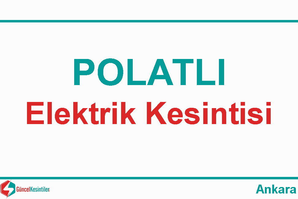 Ankara Elektrik Kesintisi Detayları Paylaşıldı (04-05 Eylül 2026)