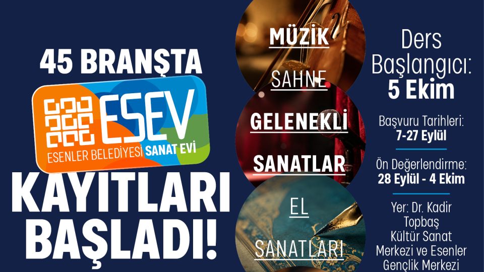 ESEV’DE YENİ DÖNEM HEYECANI BAŞLIYOR Esenler Belediyesi Sanat Evi (ESEV), sanatla buluşmak ve yeteneklerini keşfetmek isteyen her yaştankişiler için yeni dönem kurs kayıtlarını...