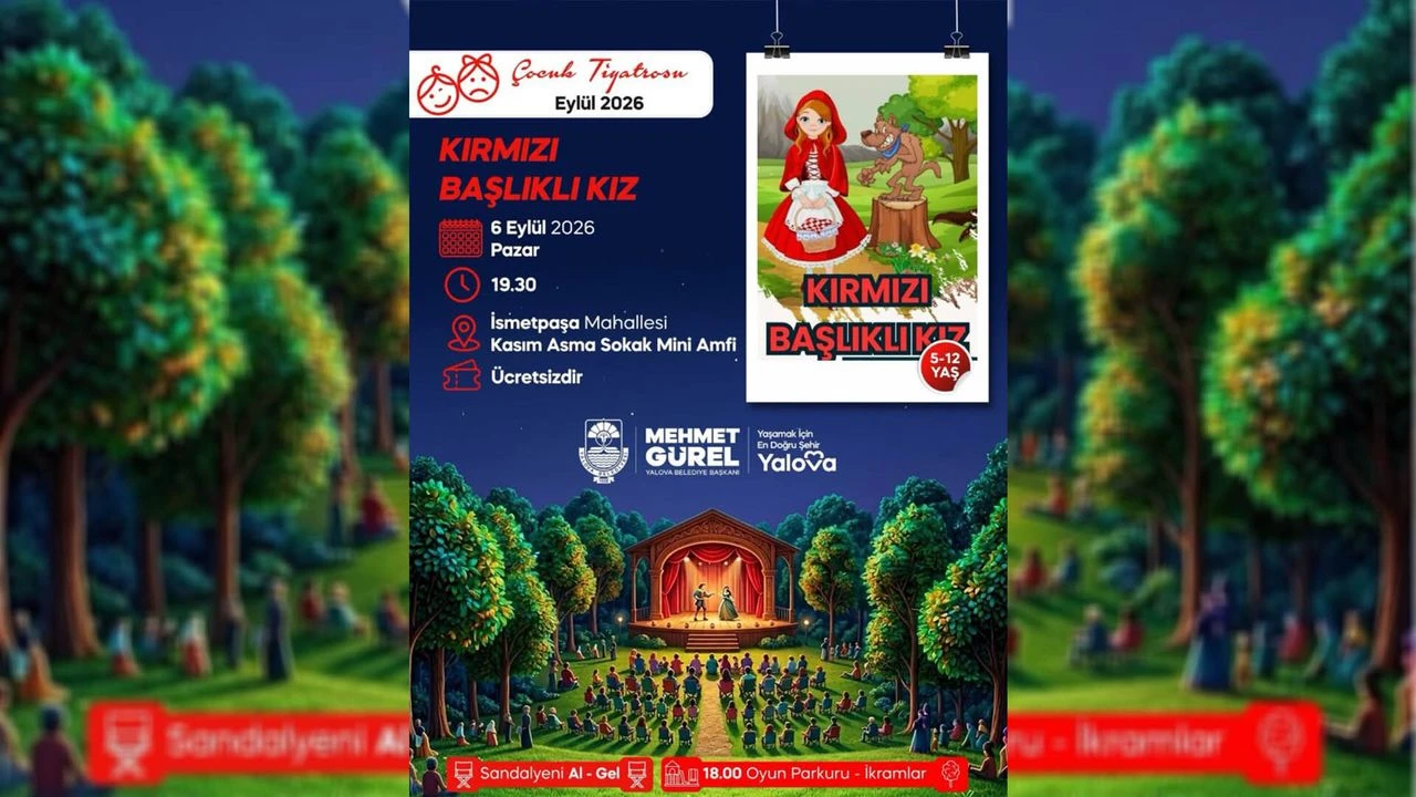 Kırmızı Başlıklı Kız Yalova’da Çocuklarla Buluşacak