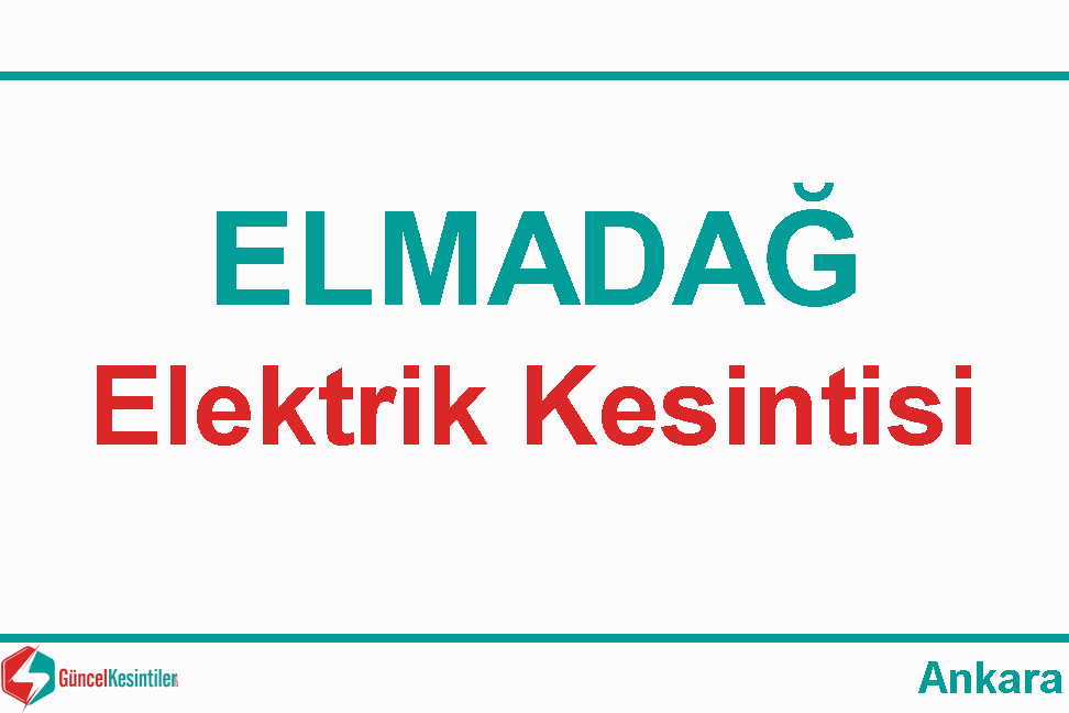 Ankara Bala 5-09-2026 Cumartesi Elektrik Kesintisi, Elmadağ