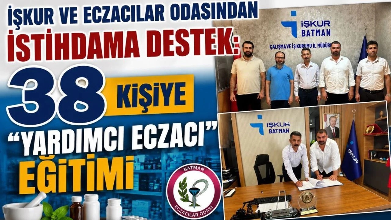 İŞKUR ve Eczacılar Odasından İstihdama Destek: 38 Kişiye "Yardımcı Eczacı" Eğitimi