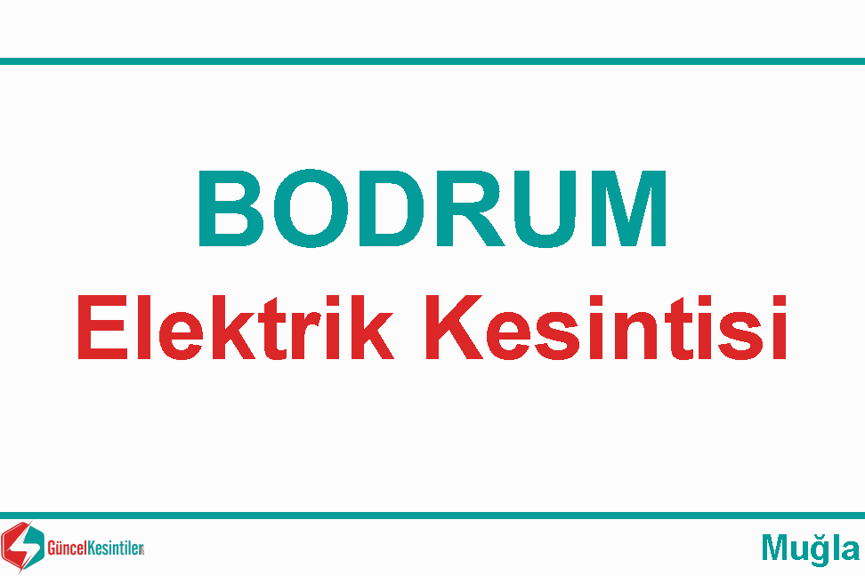 Menteşe 06 Eylül Pazar 2026 Gününde Altı Saat Elektrik Kesintisi