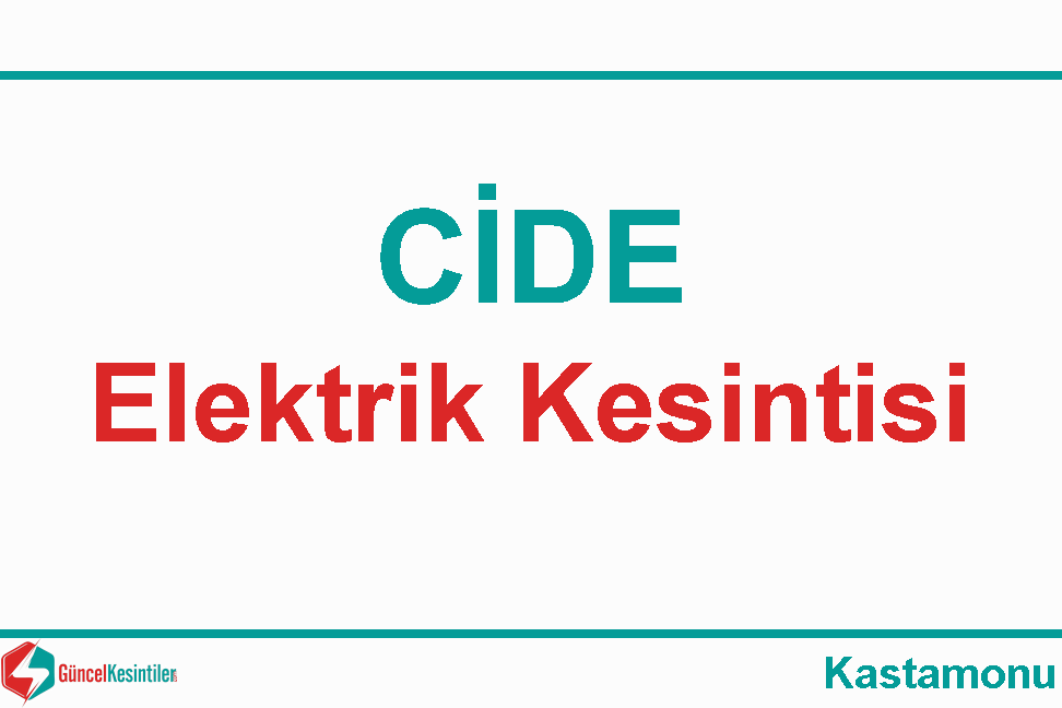 Kastamonu Elektrik Kesintisi Detayları Paylaşıldı (07-08 Eylül 2026)