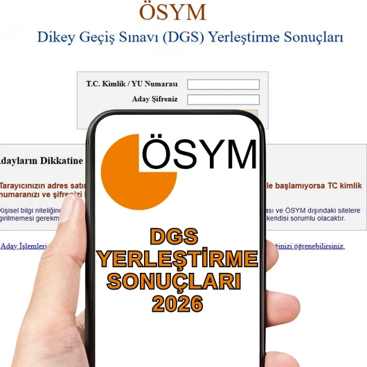 ÖSYM DGS yerleştirme sonuçları ekranı: DGS yerleştirme sonuçları açıklandı mı, ne zaman, saat kaçta açıklanacak?