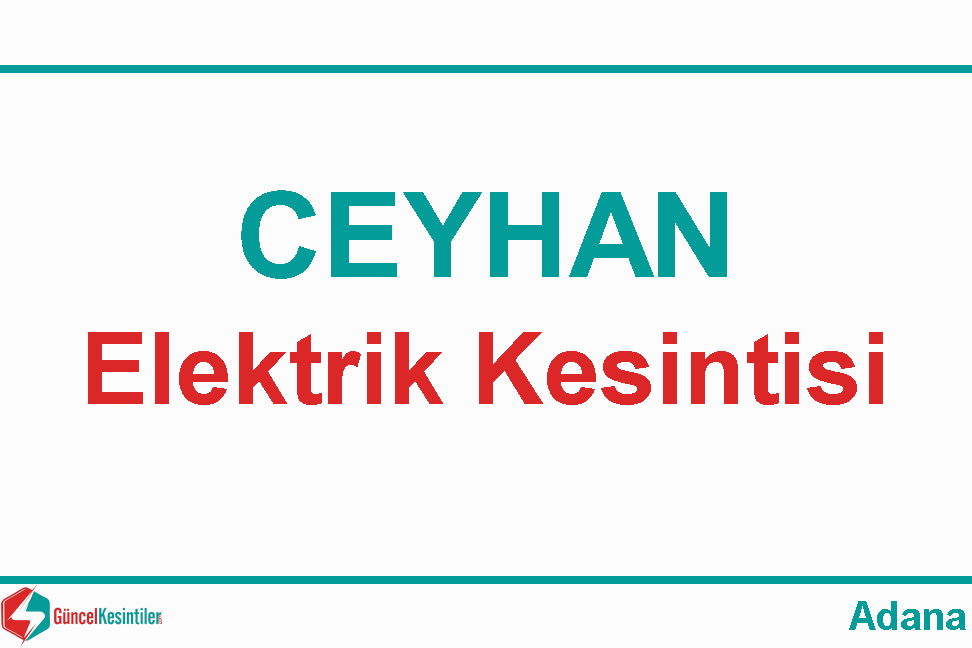 Adana Elektrik Kesintisi Detayları Paylaşıldı (09-10 Eylül 2026)