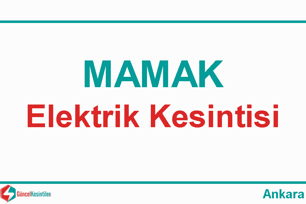Ankara Elektrik Kesintisi Detayları Paylaşıldı (09-11 Eylül 2026)