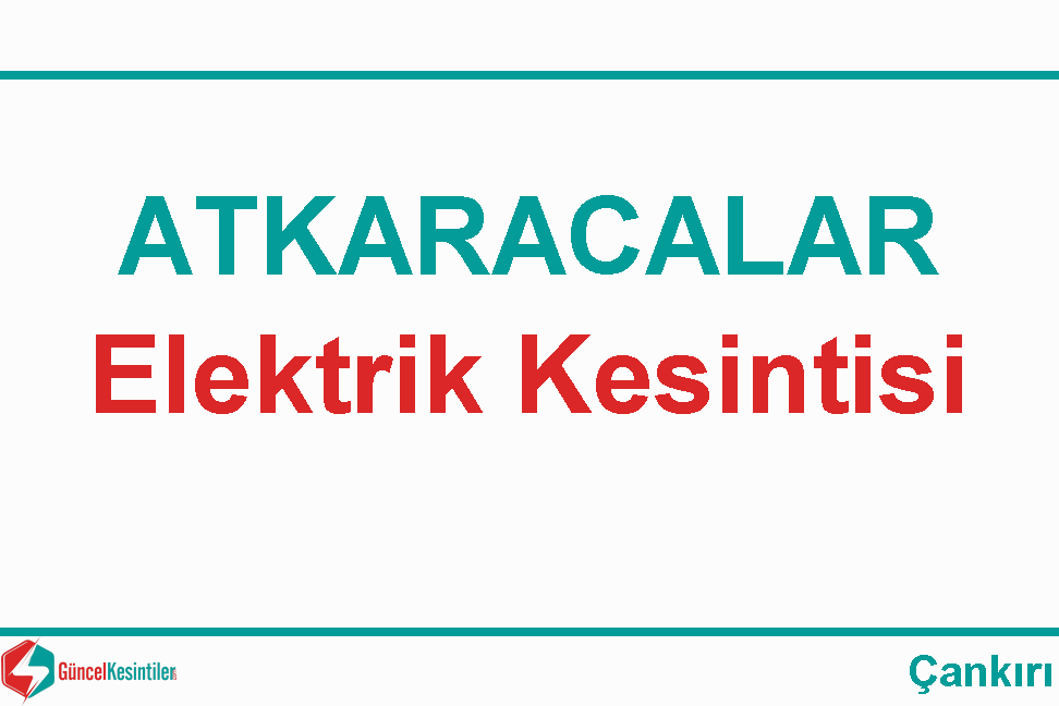 Çankırı Elektrik Kesintisi Detayları Paylaşıldı (09-10 Eylül 2026)