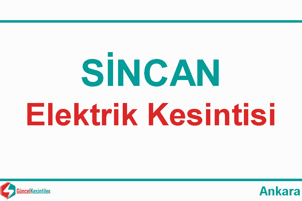 Ankara Elektrik Kesintisi Detayları Paylaşıldı (11-12 Eylül 2026)