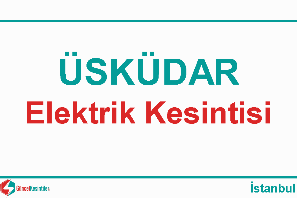 Istanbul Elektrik Kesintisi Detayları Paylaşıldı (11-12 Eylül 2026)